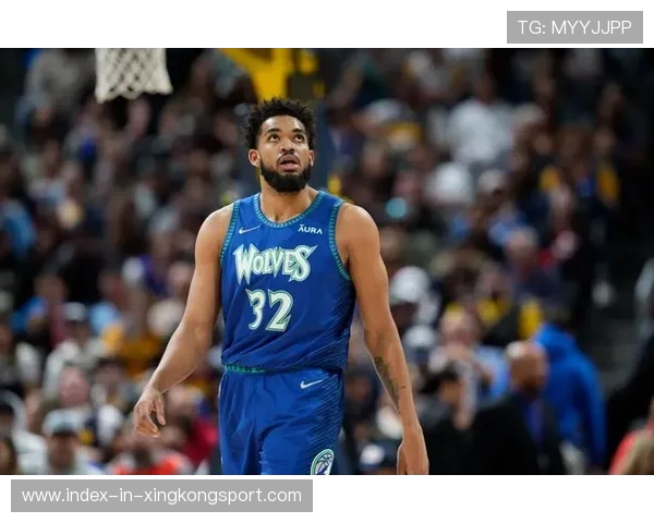 唐斯外线射术依旧稳定,森林狼继续爆发